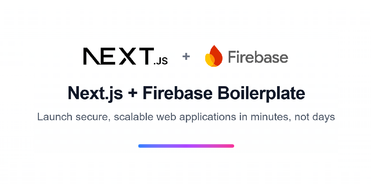 Next.js Firebase Boilerplate preview